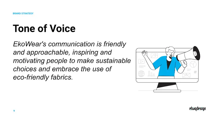 EkoWear Tone of Voice: friendly and approachable, inspiring sustainable choices