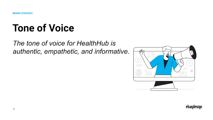 HealthHub Tone of Voice: authentic, empathetic, and informative
