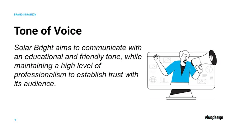 Solar Bright Tone of Voice: educational and friendly while maintaining professionalism
